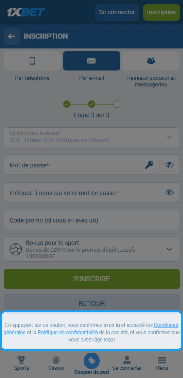 Acceptez les conditions d'utilisation de la plateforme 1xBet pour vous inscrire.