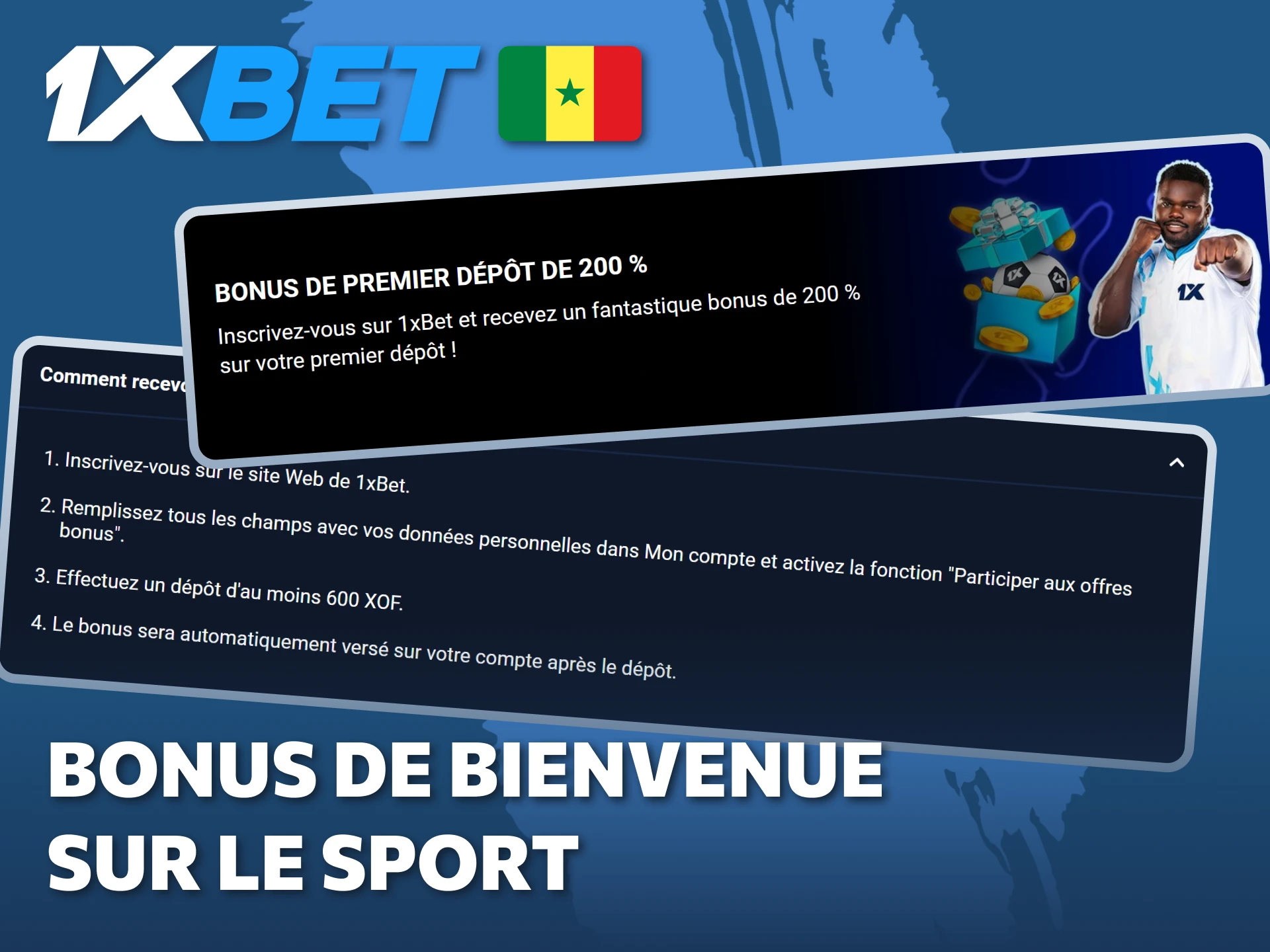 Profitez du bonus de bienvenue 1xBet sur le sport pour booster vos premiers paris au Sénégal.