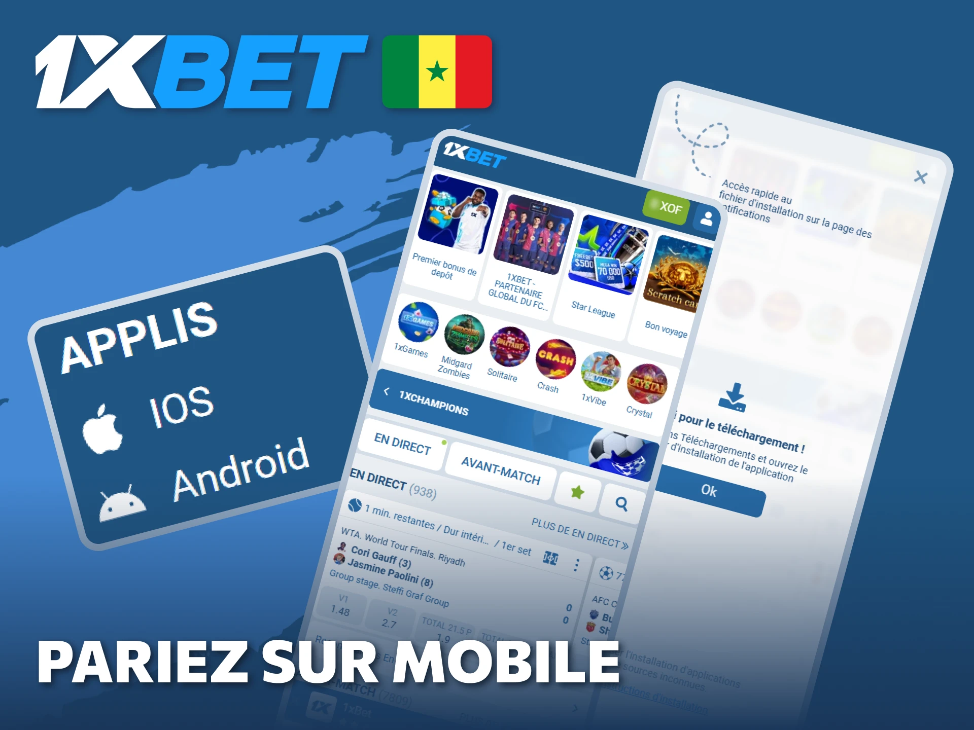 Pariez sur mobile avec l'application 1xBet disponible sur iOS et Android.